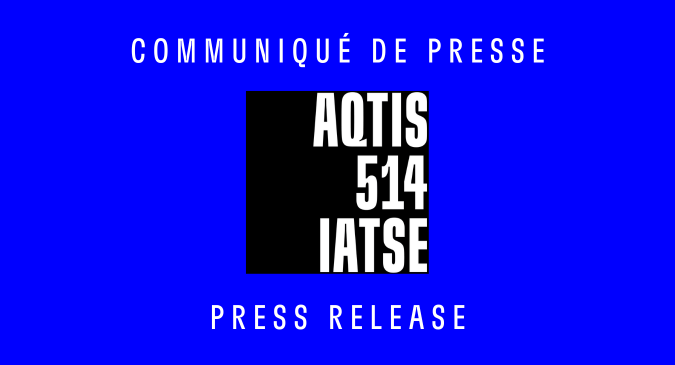 L'AQTIS 514 IATSE et l'AQPM trouvent un terrain d'entente